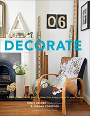 Decorate : 1,000 Professional Design Ideas for Every Room in Your Home cover image cdn