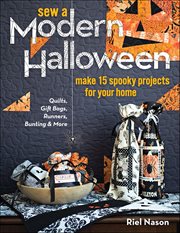 Sew a Modern Halloween : Make 15 Spooky Projects for Your Home cover image cdn