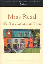 The School at Thrush Green cover image cdn
