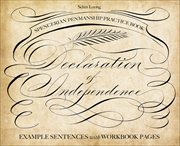 Spencerian Penmanship Practice Book: The Declaration of Independence : Example Sentences with Workbook Pages cover image cdn