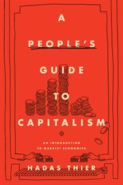 A People's Guide to Capitalism : An Introduction to Marxist Economics cover image cdn