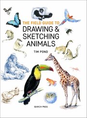 The Field Guide to Drawing & Sketching Animals cover image cdn