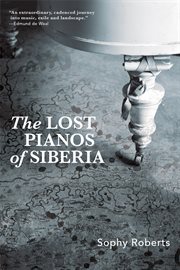 The Lost Pianos of Siberia cover image cdn