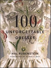 100 Unforgettable Dresses cover image cdn