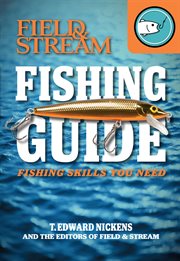 Fishing Guide : Fishing Skills You Need cover image cdn
