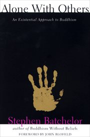 Alone With Others : An Existential Approach to Buddhism cover image cdn