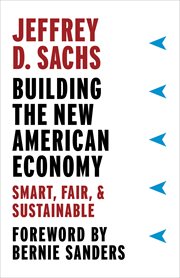 Building the New American Economy : Smart, Fair, & Sustainable cover image cdn