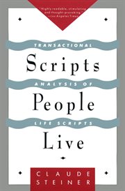 Scripts People Live : Transactional Analysis of Life Scripts cover image cdn