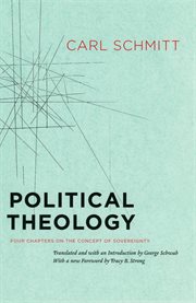 Political Theology : Four Chapters on the Concept of Sovereignty cover image cdn