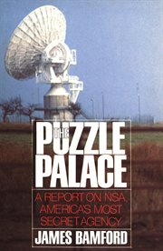 The Puzzle Palace : A Report on NSA, America's Most Secret Agency cover image cdn