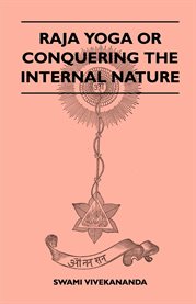 Raja Yoga or Conquering the Internal Nature cover image cdn