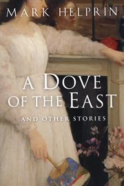 A Dove of the East : And Other Stories cover image cdn