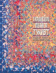 Tradition With a Twist : Variations on Your Favorite Quilts cover image cdn
