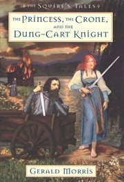 The Princess, the Crone, and the Dung-Cart Knight cover image cdn