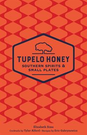 Tupelo Honey Southern Spirits & Small Plates cover image cdn