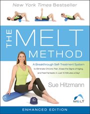 The MELT Method : A Breakthrough Self-Treatment System cover image cdn