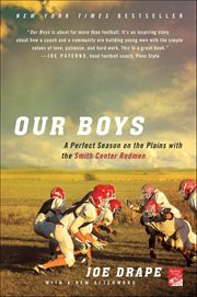 Our Boys : A Perfect Season on the Plains with the Smith Center Redmen cover image cdn