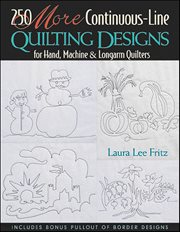 250 More Continuous Line Quilting Designs : For Hand, Machine & Longarm Quilters cover image cdn