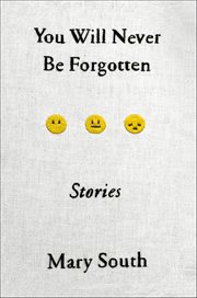 You Will Never Be Forgotten : Stories cover image cdn