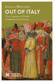 Out of Italy : Two Centuries of World Domination and Demise cover image cdn