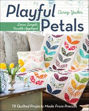 Playful Petals : Learn Simple, Fusible Appliqué cover image cdn
