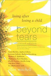Beyond Tears : Living After Losing a Child cover image cdn