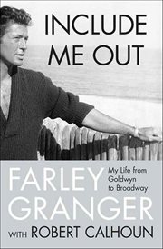 Include Me Out : My Life from Goldwyn to Broadway cover image cdn