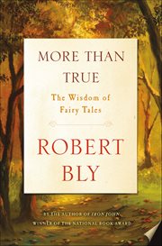 More Than True : The Wisdom of Fairy Tales cover image cdn
