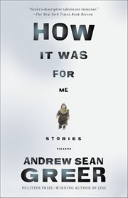 How It Was for Me : Stories cover image cdn