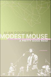 Modest Mouse : A Pretty Good Read cover image cdn