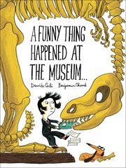 A Funny Thing Happened at the Museum... cover image cdn