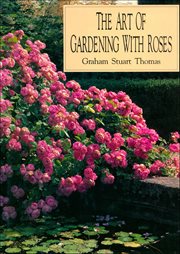 The Art of Gardening With Roses cover image cdn