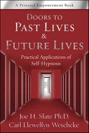 Doors to Past Lives & Future Lives : Practical Applications Of Self-hypnosis cover image cdn
