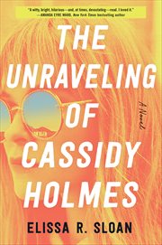The Unraveling of Cassidy Holmes cover image cdn