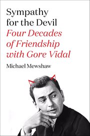 Sympathy for the Devil : Four Decades of Friendship with Gore Vidal cover image cdn
