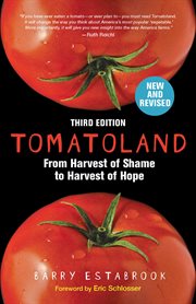 Tomatoland : How Modern Industrial Agriculture Destroyed Our Most Alluring Fruit cover image cdn