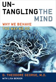 Untangling the Mind : Why We Behave the Way We Do cover image cdn