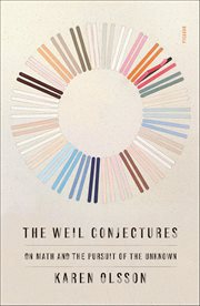 The Weil Conjectures : On Math and the Pursuit of the Unknown cover image cdn