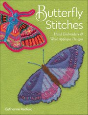 Butterfly Stitches : Hand Embroidery & Wool Appliqué Designs cover image cdn