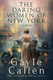 The Daring Women of New York: A Novel cover image cdn