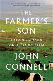 The Farmer's Son : Calving Season on a Family Farm cover image cdn