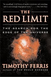 The Red Limit : The Search for the Edge of the Universe cover image cdn