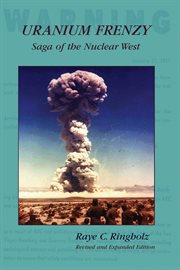Uranium Frenzy : Saga of the Nuclear West cover image cdn