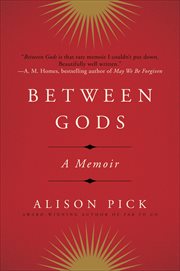 Between Gods : A Memoir cover image cdn