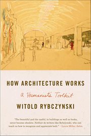 How Architecture Works : A Humanist's Toolkit cover image cdn