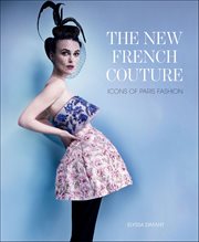 The New French Couture : Icons of Paris Fashion cover image cdn