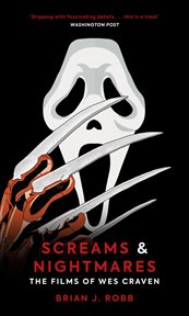 Screams & Nightmares : The Films of Wes Craven cover image cdn