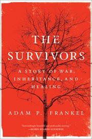 The Survivors : A Story of War, Inheritance, and Healing cover image cdn