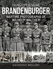 Brandenburger : Wartime Photographs of Wilhelm Walther cover image cdn