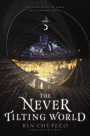 The Never Tilting World cover image cdn